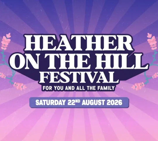 Heather on the Hill Festival 2026 – Edinburgh, Scotland Heather on the Hill Festival 2026 – Edinburgh, Scotland